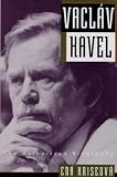 Vaclav Havel: The Authorized Biography