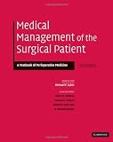 Medical Management of the Surgical Patient: A Textbook of Perioperative Medicine