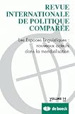 Revue Int.Politique Comparée 07/1-Vol14 les Espaces Linguistiques: Nouveaux Acte