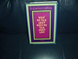 What We Talk about When We Talk about Love (0394516842) by Carver, Raymond