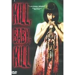 Kill, Baby, Kill by 