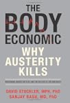 The Body Economic: Why Austerity Kills