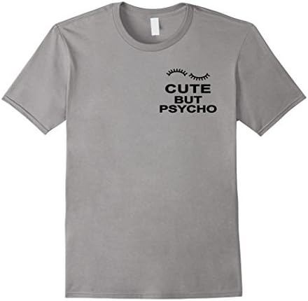 Men's Cute But Psycho Shirt Medium Slate