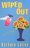Wiped Out (A Charlotte Larue Myster)
