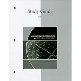 Study Guide to accompany Managerial Economics & Business Strategy