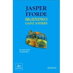Irgendwo ganz anders: Roman