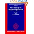 The Theory of Polymer Dynamics (International Series of Monographs on Physics)