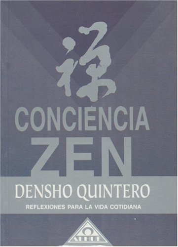 Conciencia zen (Spanish Edition)
