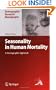 Seasonality in Human Mortality: A Demographic Approach (Demographic Research Monographs)