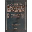 Baguettes divinatoires