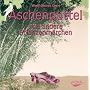 Aschenputtel. Audio-CD: und andere Pflanzenm�rchen