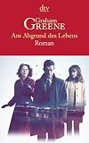 Am Abgrund des Lebens: Roman: Buch zum Film ›Brighton Rock‹