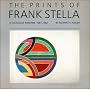 Prints of Frank Stella: A Catalogue Raisonne