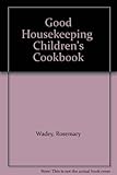 'Good Housekeeping' children's cook book