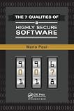The 7 Qualities of Highly Secure Software