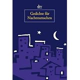 Gedichte f�r Nachtmenschenvon "Anton G. Leitner"