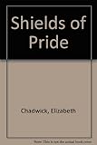 Shields of pride