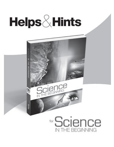 Science in the Beginning: Hints and Helps Teacher's Guide by Jay Wile