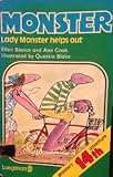 Lady Monster helps out