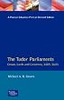 Tudor Parliaments,The Crown,Lords and Commons,1485-1603 (Studies In Modern History)