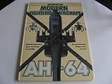 Modern fighting aircraft : AH-64