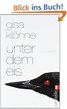 Unter dem Eis: Judith Kriegers zweiter Fall