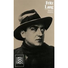 Lang, Fritz: Mit Selbstzeugnissen und Bilddokumenten