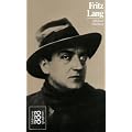 Lang, Fritz: Mit Selbstzeugnissen und Bilddokumenten