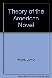 The theory of the American novel