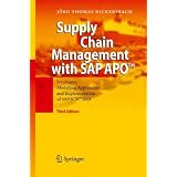 Supply Chain Management with SAP APO: Structures, Modelling Approaches and Implementation of SAP SCM  2008