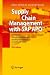 Supply Chain Management with SAP APO: Structures, Modelling Approaches and Implementa...