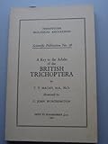 A key to the adults of the British Trichoptera