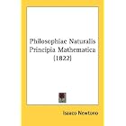 Click here to buy Philosophiae Naturalis Principia Mathematica (1822) by  Isaaco Newtono.