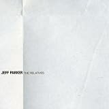 Revue Jeff Parker  / The Relatives
