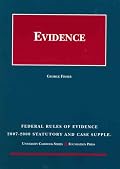 Federal Rules of Evidence Statutory and Case Supplement, 2007-2008 (University Casebook)