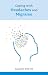 Coping with Headaches and Migraine