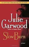 Slow Burn