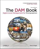 The DAM Book: Digital Asset Management for Photographers Image of The DAM Book: Digital Asset Management for Photographers