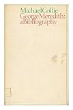 George Meredith, a bibliography