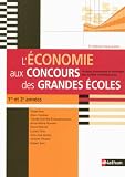 Revue Fernand Nathan  / L'économie aux concours des grandes écoles : Analyse économique et historique des sociétés contemporaines