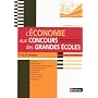 L'�conomie aux concours des grandes �coles : Analyse �conomique et historique des soci�t�s contemporaines