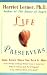 Books : Life Preservers: Good Advice When You Need It Most