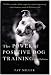 The Power of Positive Dog Training