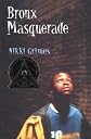 Bronx Masquerade [BRONX MASQUERADE] [Mass Market Paperback]