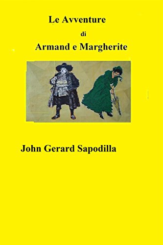 Le Avventure di Armand e Margherite (Italian Edition)