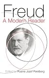 Freud
 A Modern Reader,
