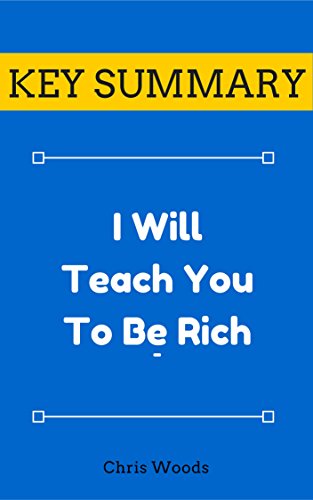 [KEY SUMMARY] I Will Teach You To Be Rich (Top Rated 30-min Series)