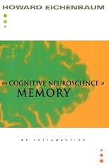 The Cognitive Neuroscience of Memory: An Introduction