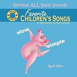 Speak With Me Series: Favorite Children's Songs-Slow & Simple