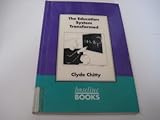 The education system transformed : a guide to the school reforms